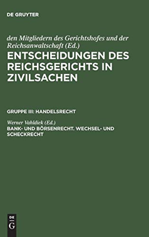 Bank– und Börsenrecht. Wechsel– und Scheckrecht