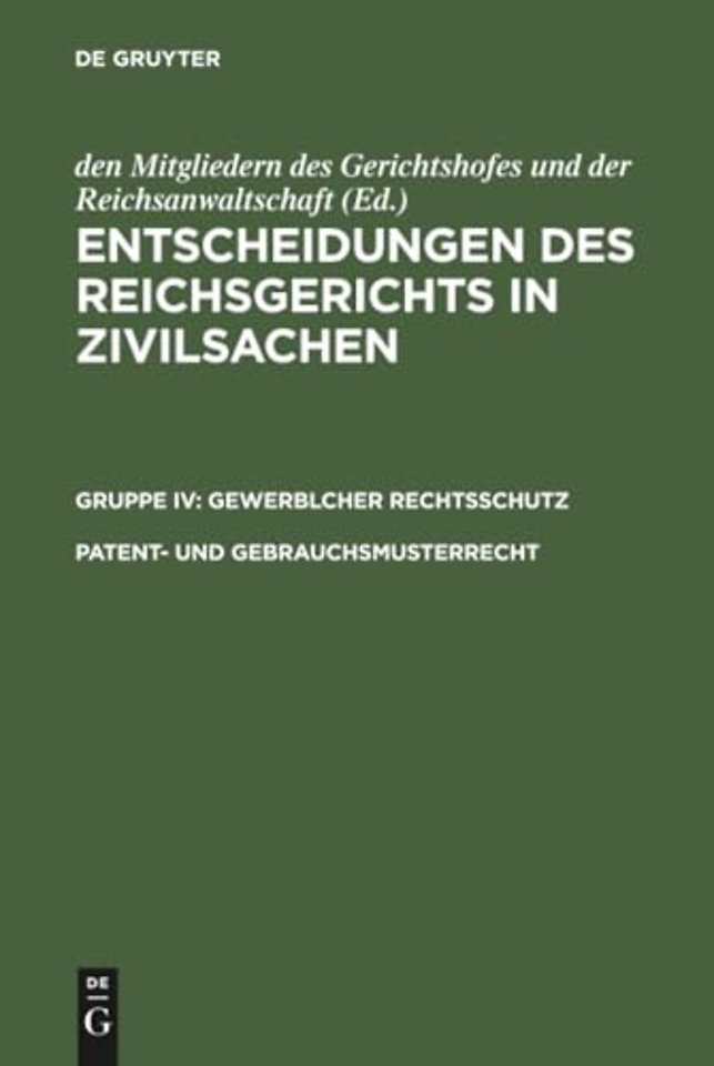Patent– und Gebrauchsmusterrecht
