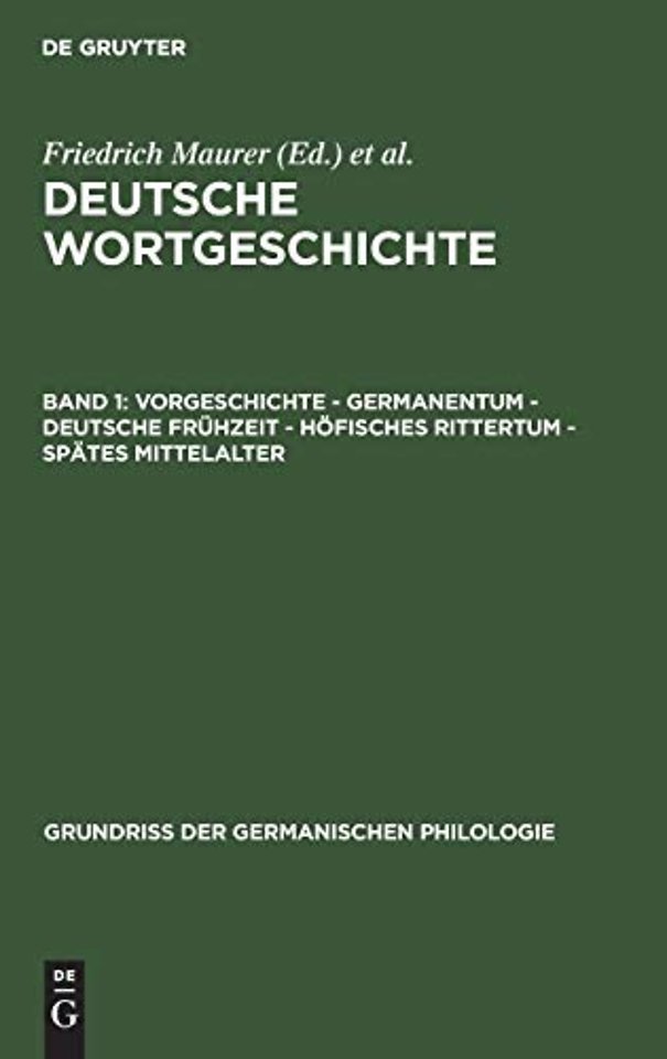 Vorgeschichte – Germanentum – Deutsche Frühzeit – Höfisches Rittertum – Spätes Mittelalter