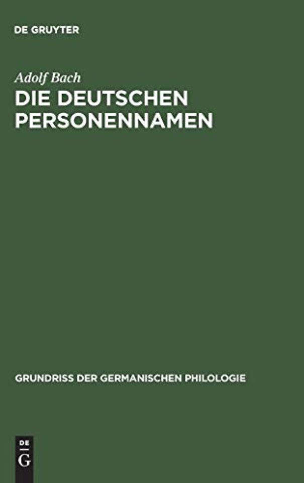 Die deutschen Personennamen – aus: Deutsche Namenkunde, 1