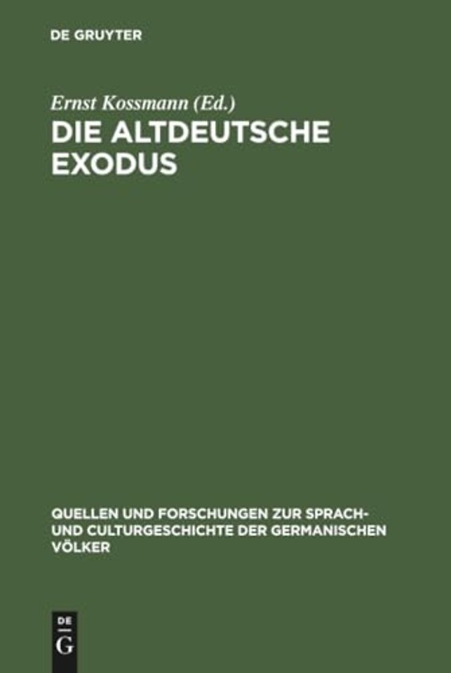 Die altdeutsche Exodus – Mit Einleitung und Anmerkungen