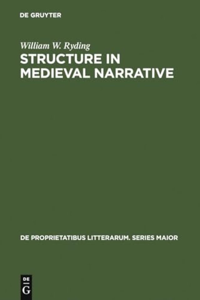 Structure in medieval narrative