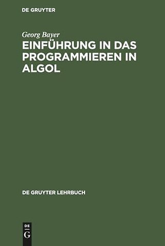 Einführung in das Programmieren in Algol