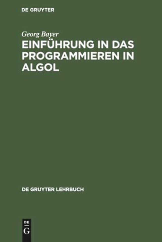 Einführung in das Programmieren in Algol