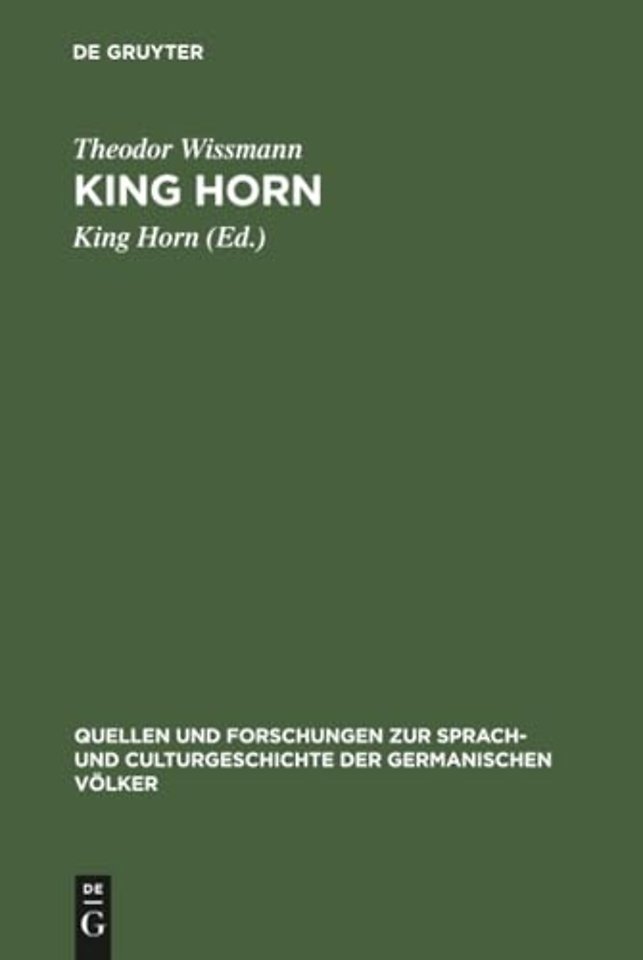 King Horn – Untersuchungen zur mittelenglischen Sprach– und Litteraturgeschichte