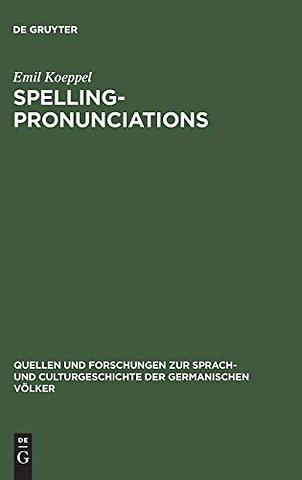 Spelling–pronunciations – Bemerkungen über den Einfluss des Schriftbildes auf den Laut im Englischen