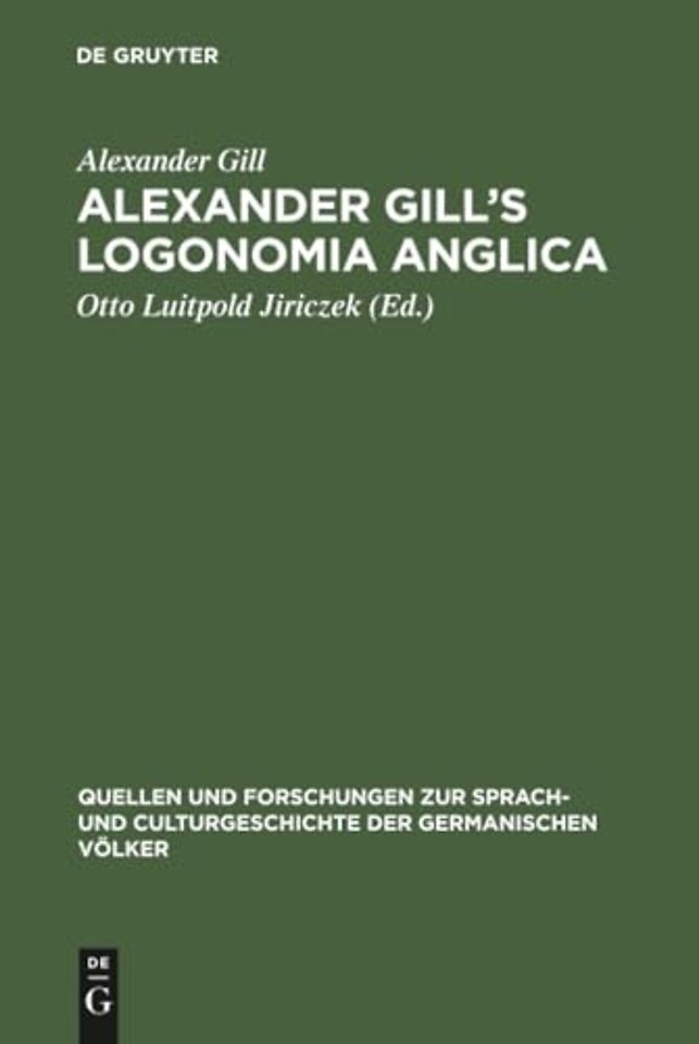 Alexander Gill`s Logonomia Anglica