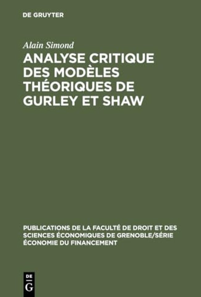 Analyse Critique Des Modeles Theoriques de Gurley Et Shaw