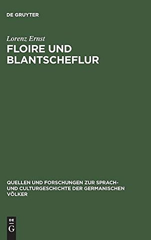 Floire und Blantscheflur – Studie zur vergleichenden Literaturwissenschaft