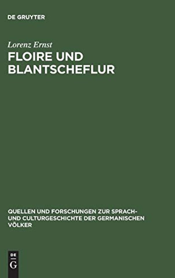 Floire und Blantscheflur – Studie zur vergleichenden Literaturwissenschaft