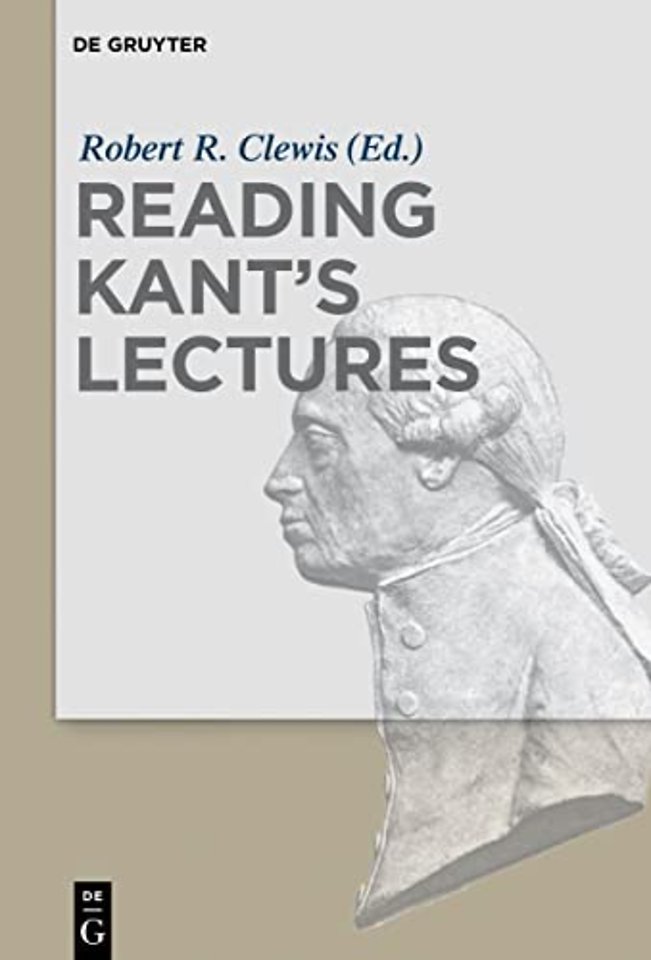 Reading Kant`s Lectures