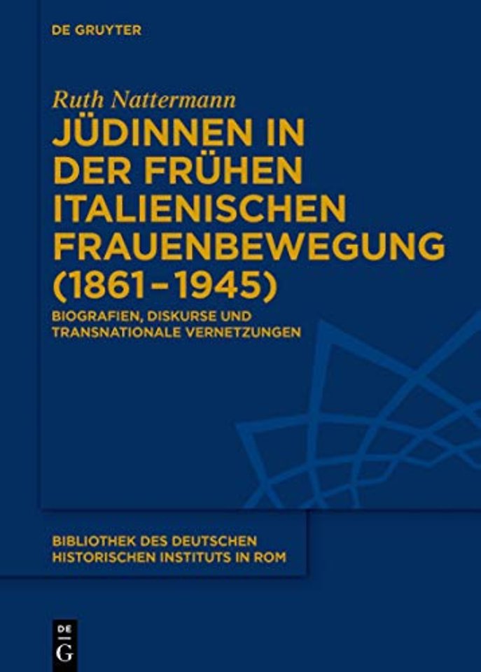 Jüdinnen in der frühen italienischen Frauenbeweg – Biografien, Diskurse und transnationale Vernetzungen