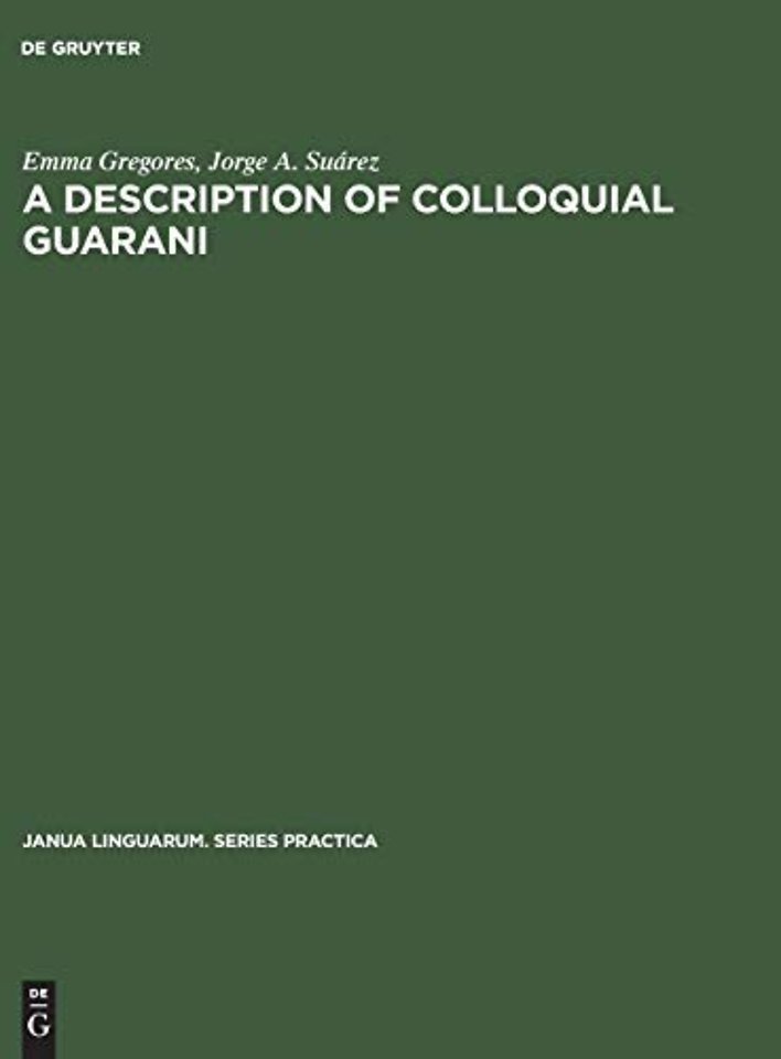 A description of colloquial Guarani