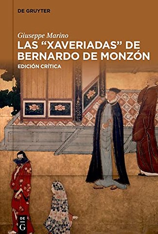 Las “Xaveriadas” de Bernardo de Monzon