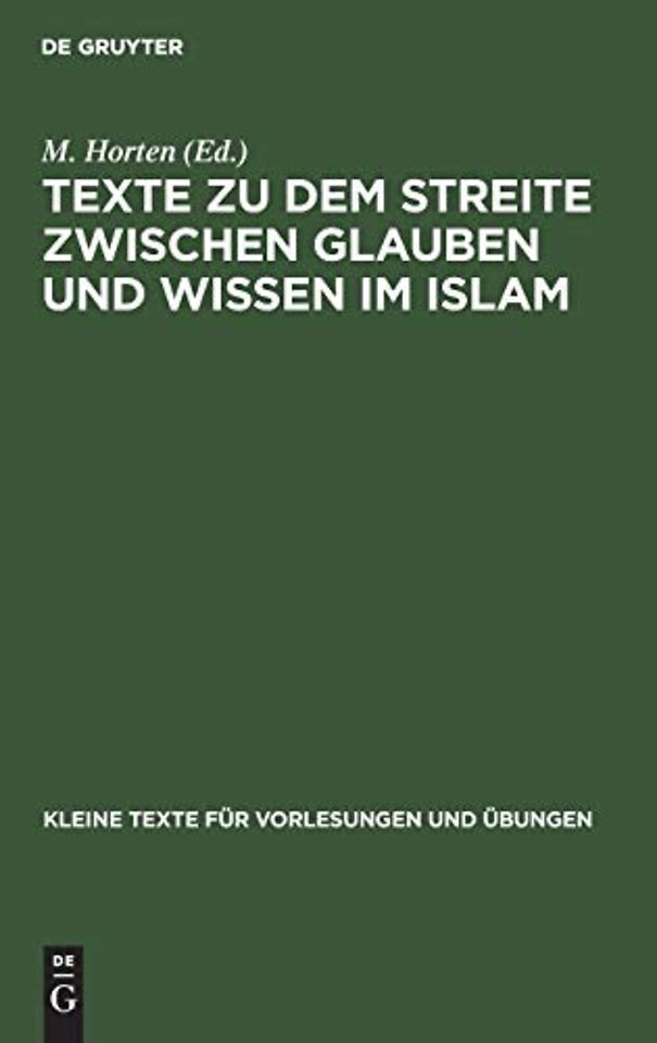 Texte Zu Dem Streite Zwischen Glauben Und Wissen Im Islam