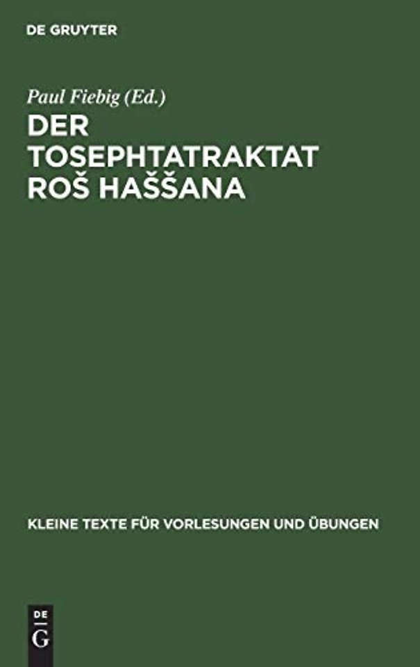 Der Tosephtatraktat Ros Hassana