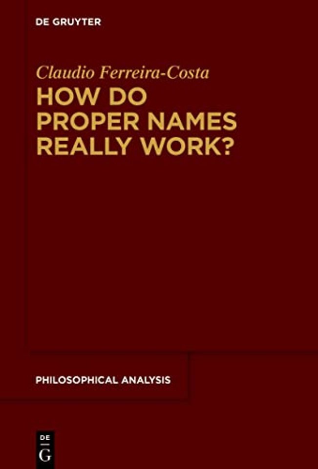 How Do Proper Names Really Work? – A Metadescriptive Version of the Cluster Theory