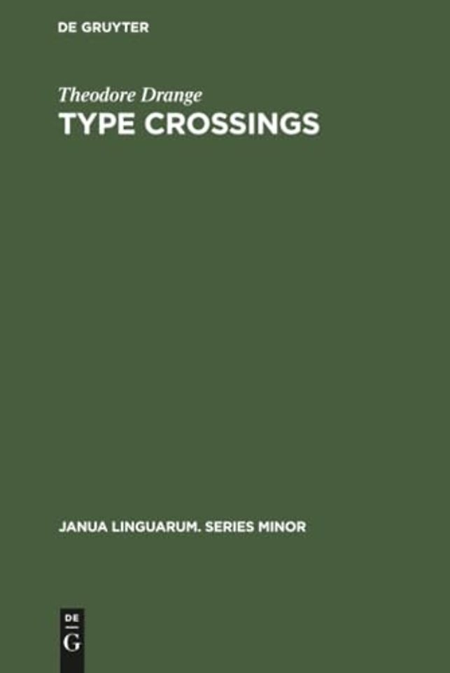 Type crossings – Sentential meaninglessness in the border area of linguistics and philosophy