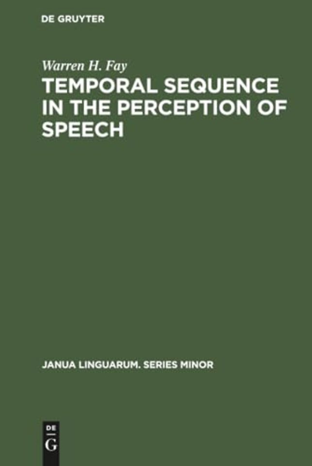 Temporal sequence in the perception of speech