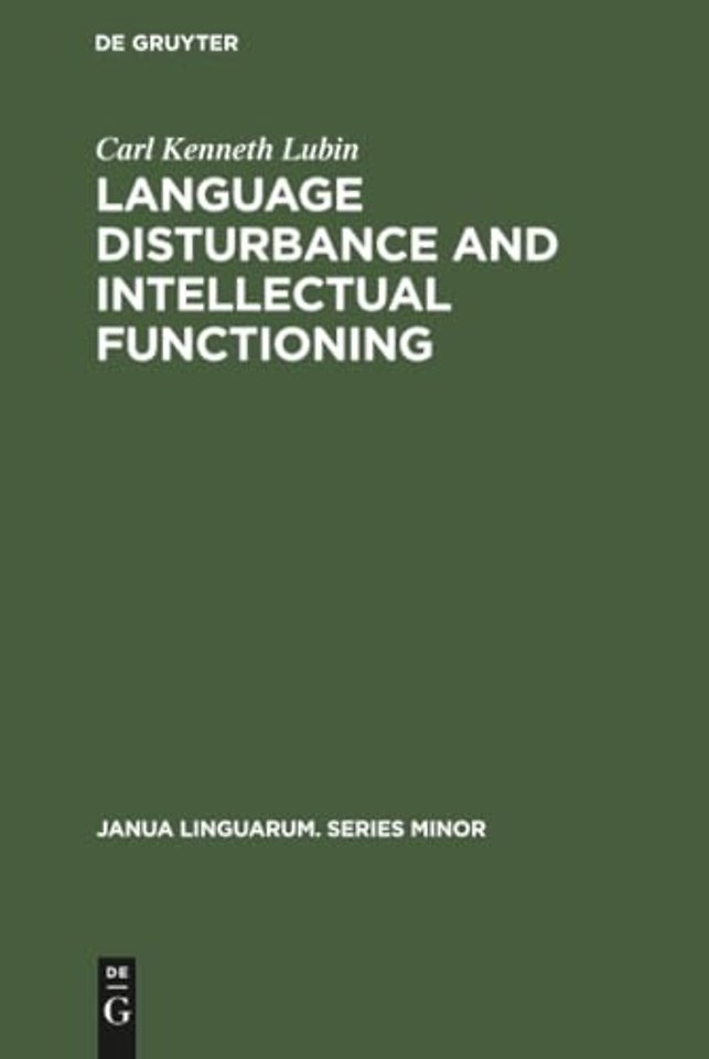 Language disturbance and intellectual functionin – A comparison of the performances of hemiplegic patients with aphasia and hemiplegic patients with