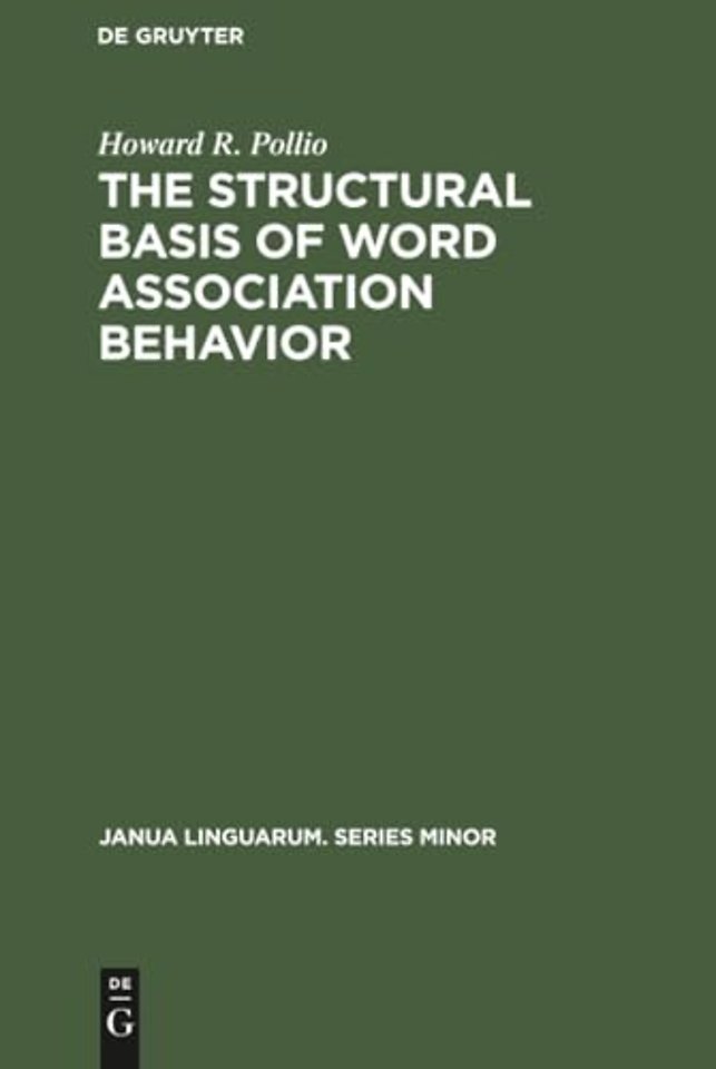 The structural basis of word association behavior