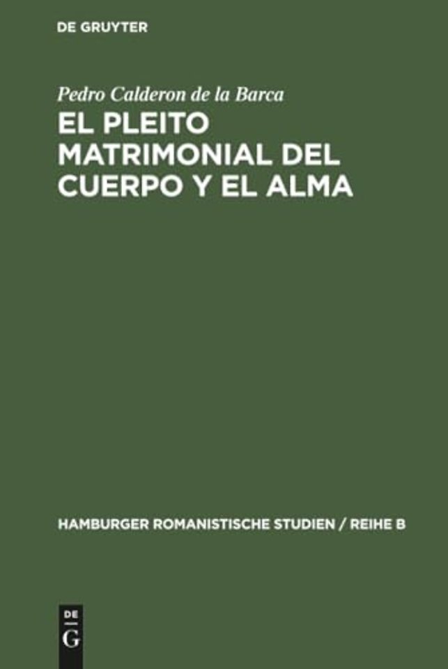 El pleito matrimonial del cuerpo y el alma