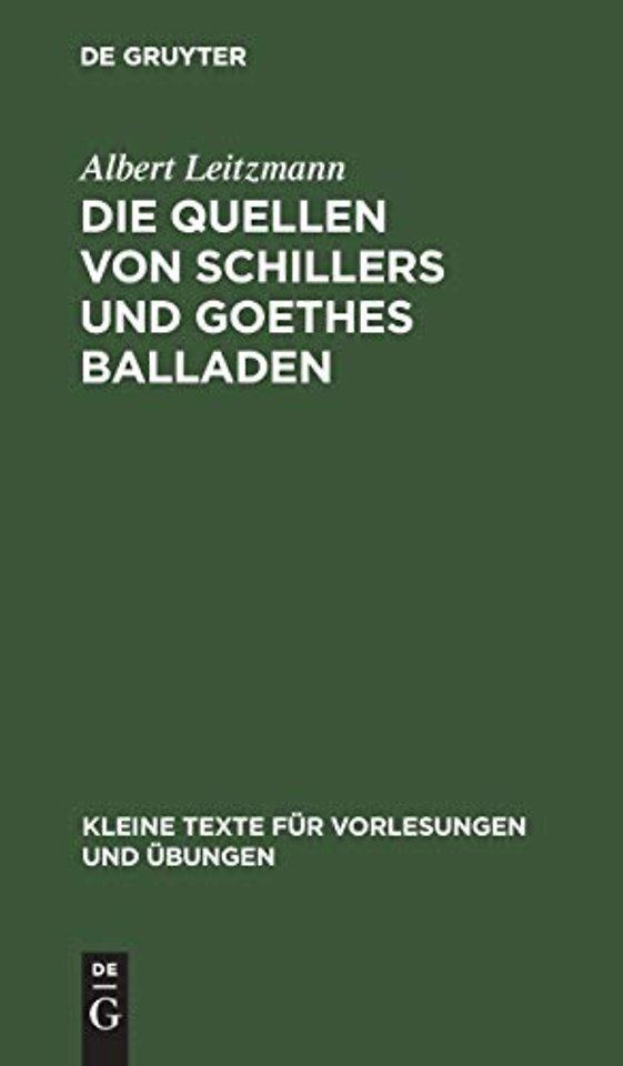 Die Quellen von Schillers und Goethes Balladen