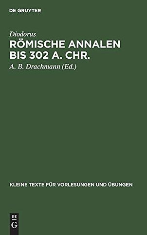 Römische Annalen bis 302 a. Chr. – Samt dem Ineditum Vaticanum