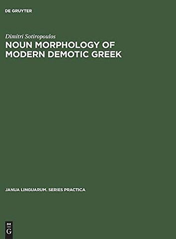 Noun morphology of modern demotic Greek – A descriptive analysis