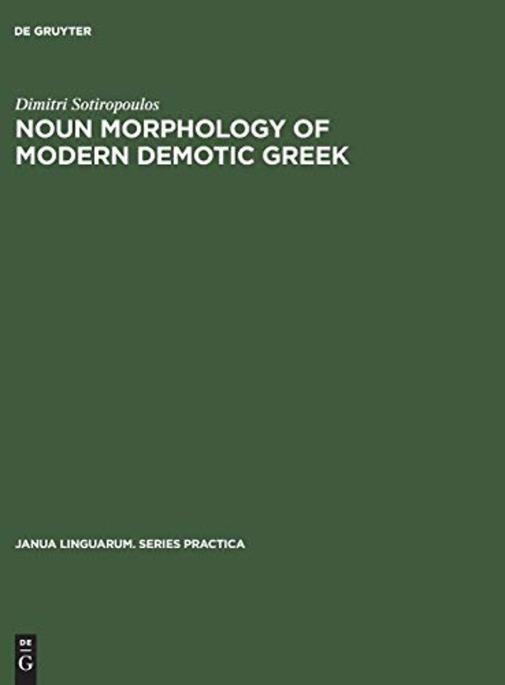 Noun morphology of modern demotic Greek – A descriptive analysis