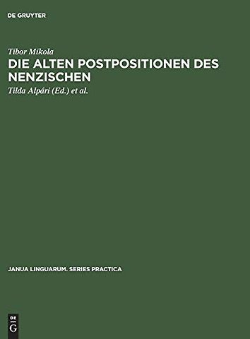 Die alten Postpositionen des Nenzischen – Juraksamojedischen