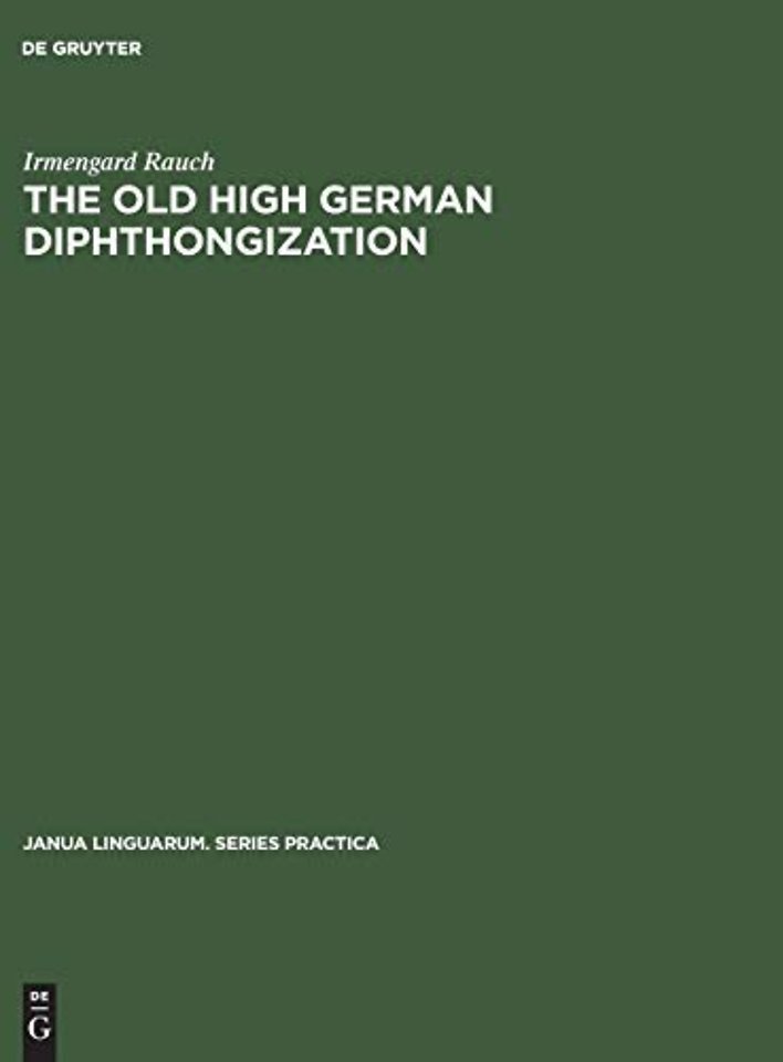 The old high German diphthongization