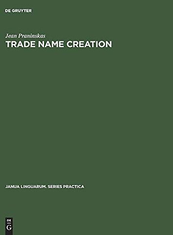 Trade name creation – Processes and patterns