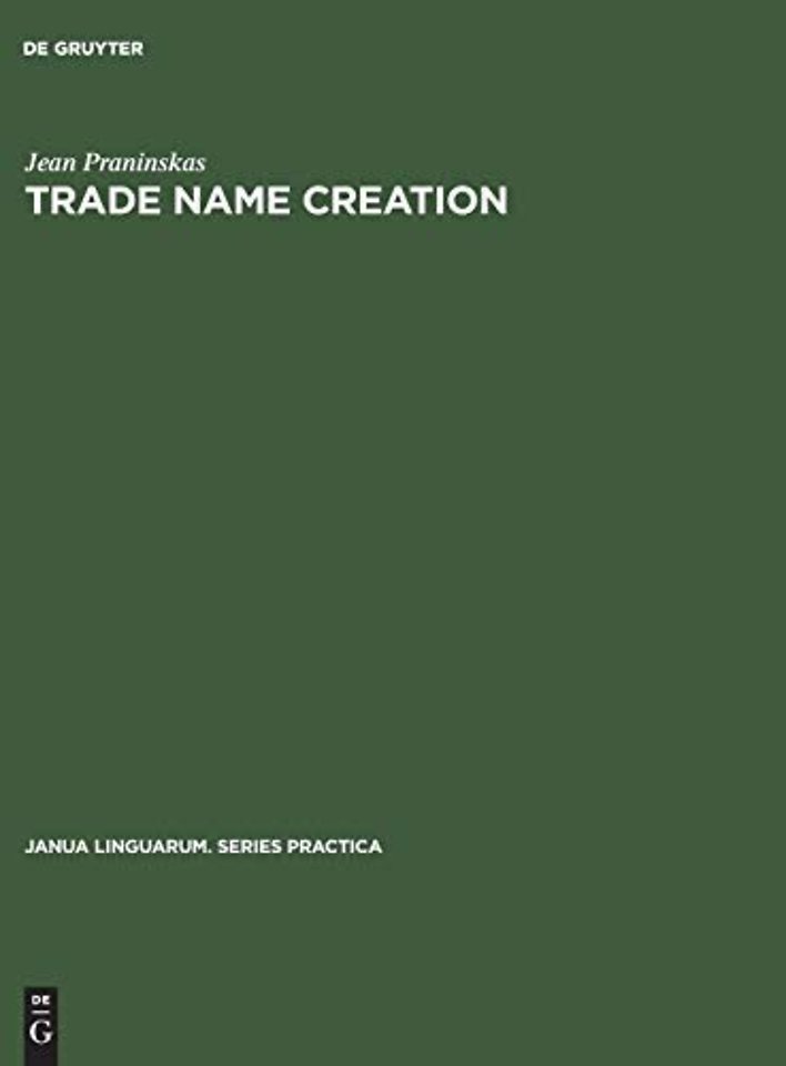 Trade name creation – Processes and patterns