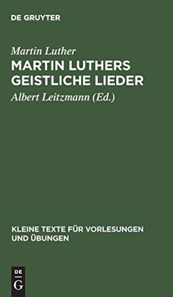 Martin Luthers geistliche Lieder