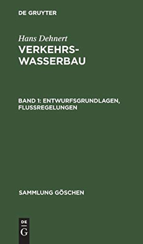 Entwurfsgrundlagen, Fluβregelungen