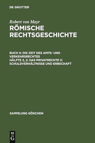 Das Privatrecht II: Schuldverhältnisse und Erbschaft