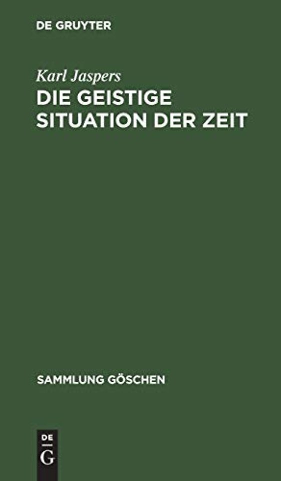 Die geistige Situation der Zeit
