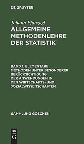 Elementare Methoden unter besonderer Berücksichtigung der Anwendungen in den Wirtschafts– und Sozialwissenschaften