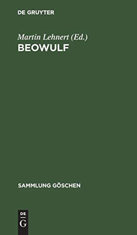 Beowulf – Eine Auswahl mit Einführung, teilweiser Übersetzung, Anmerkungen und etymologischem Wörterbuch