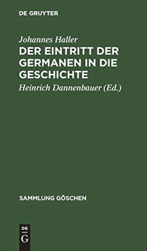 Der Eintritt Der Germanen in Die Geschichte