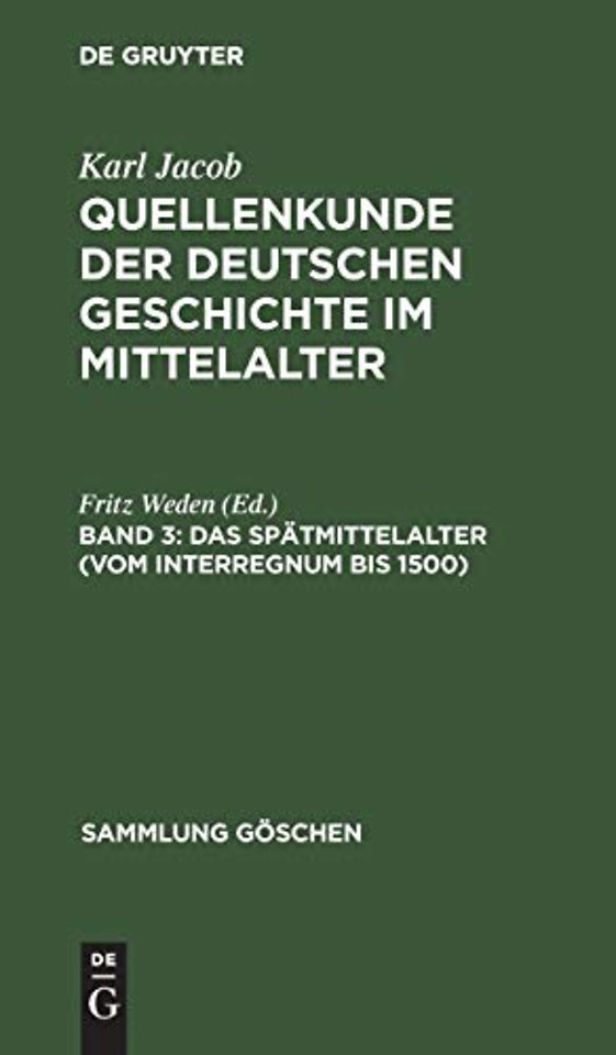 Das Spätmittelalter (vom Interregnum bis 1500)