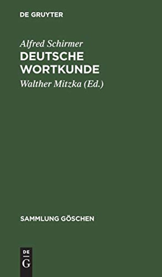 Deutsche Wortkunde – Kulturgeschichte des deutschen Wortschatzes