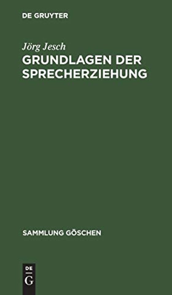Grundlagen der Sprecherziehung