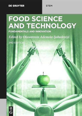 Food Science and Technology – Fundamentals and Innovation