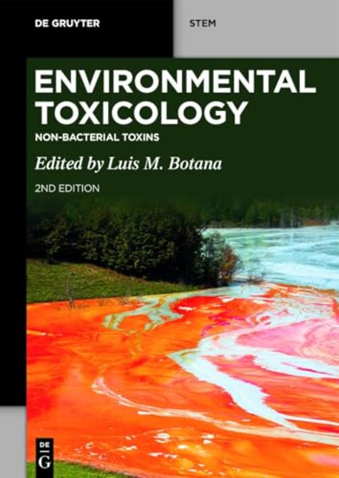 Environmental Toxicology – Non–bacterial Toxins