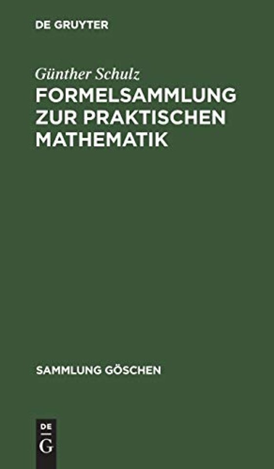 Formelsammlung Zur Praktischen Mathematik