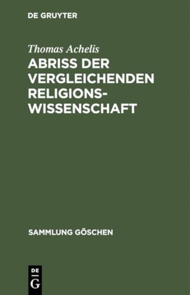 Abriβ der vergleichenden Religionswissenschaft