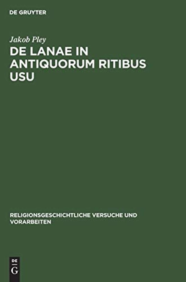 de Lanae in Antiquorum Ritibus Usu