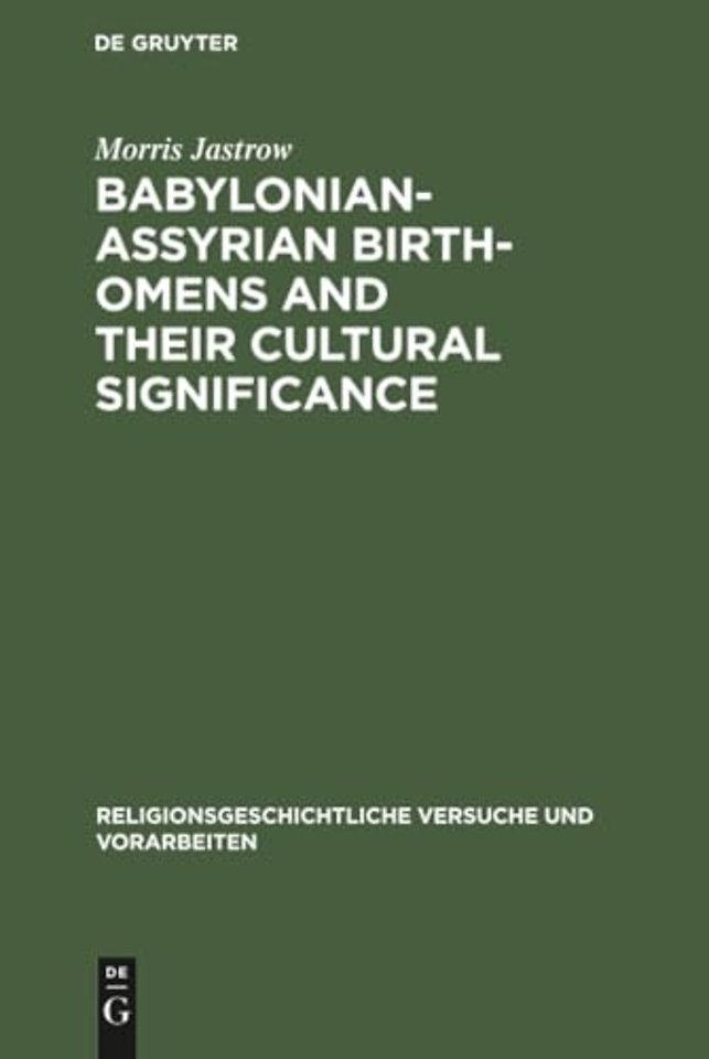 Babylonian–Assyrian Birth–omens and their cultural significance